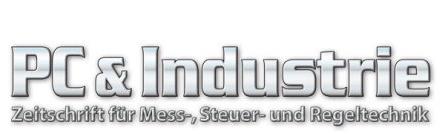 PC & Industrie, Fachzeitschrift für industrielle Automatisierung